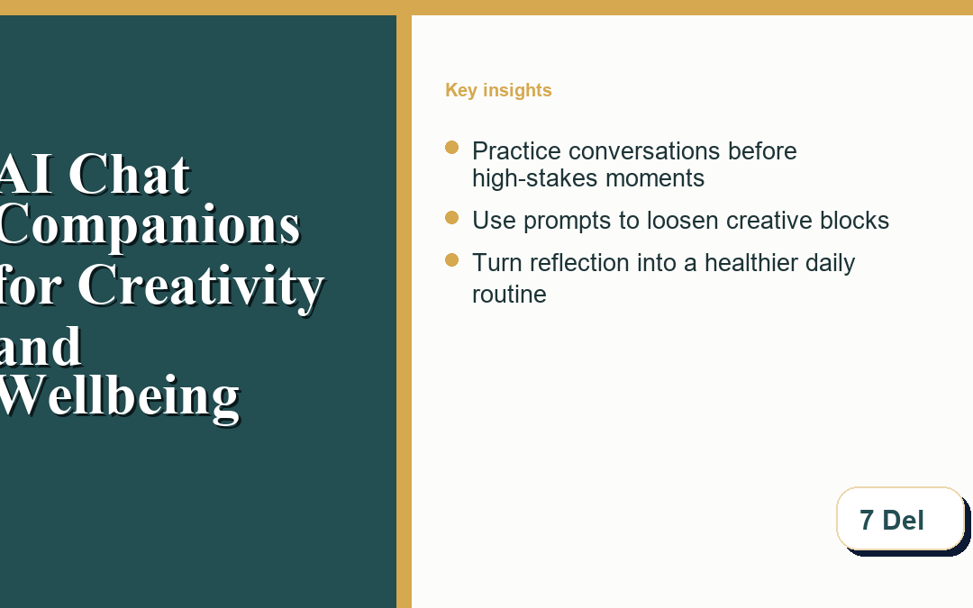 How AI Chat Companions Can Support Creativity, Confidence, and Daily Wellbeing in 2026